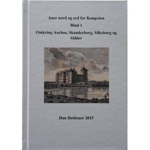 Aner nord og syd for Kongeen, Bd. 1-2.