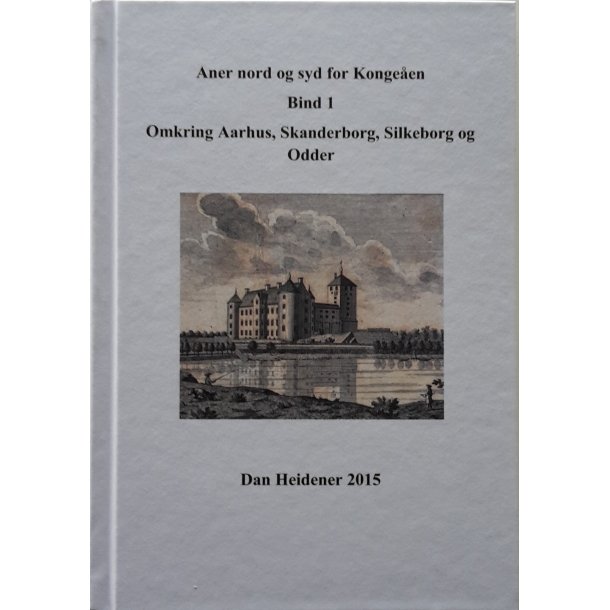 Aner nord og syd for Kongeen, Bd. 1-2.