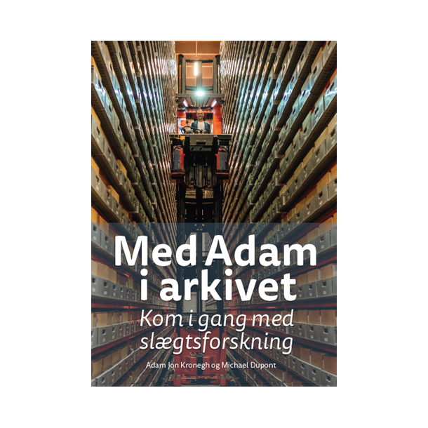 Med Adam i arkivet