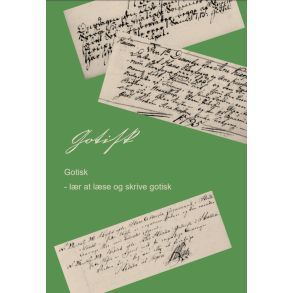 Gotisk  lr at lse og skrive gotisk