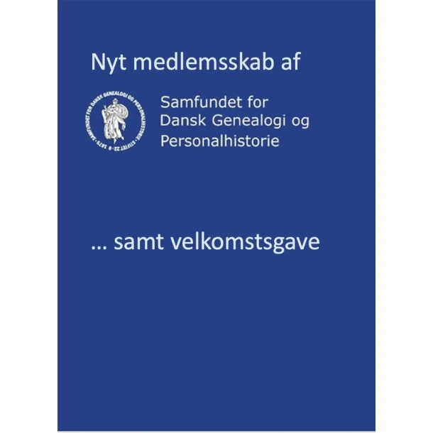 Nyt medlemskab af Samfundet for Dansk Genealogi og Personalhistorie